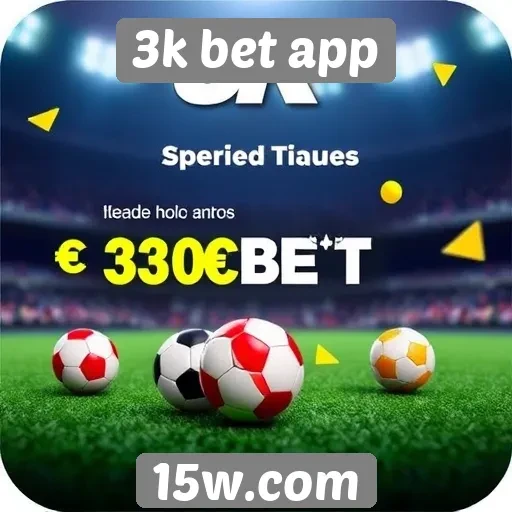 Ofertas e bônus disponíveis no 3k bet app
